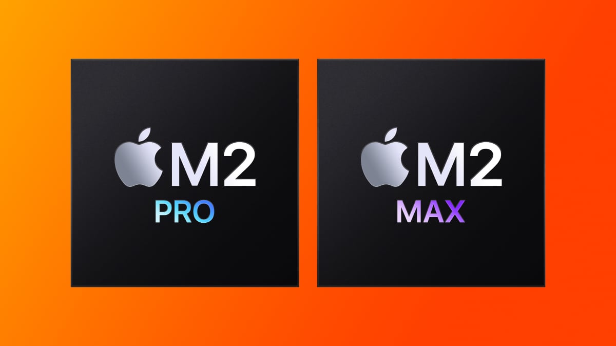 M2 Pro M2 Max